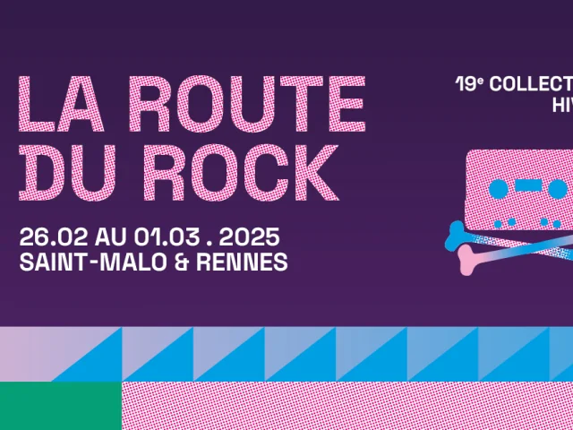 Bandeau Route Du Rock Hiver 2025 Saint Malo Et Rennes