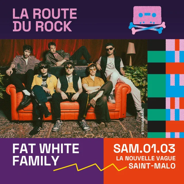 Route Du Rock 2025 Collection Hiver Fat White Family